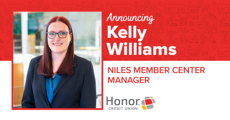 Announcing Kelly Williams Niles Member Center Manager Honor Credit Union